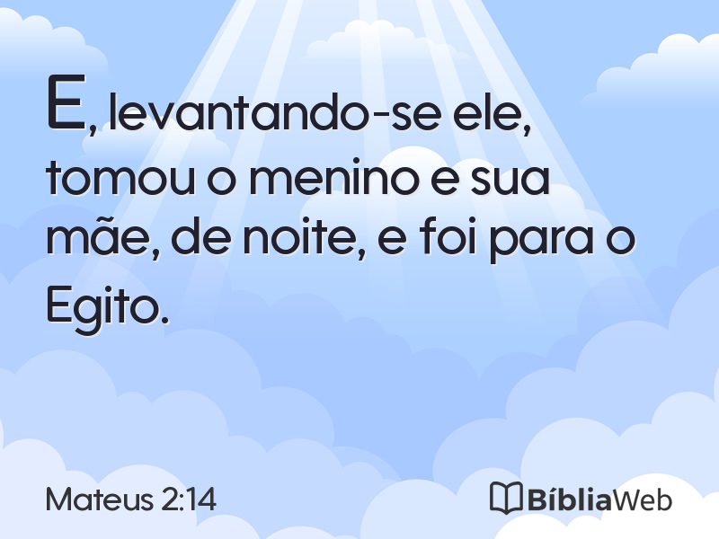 Mateus 2:14 em imagem para compartilhar