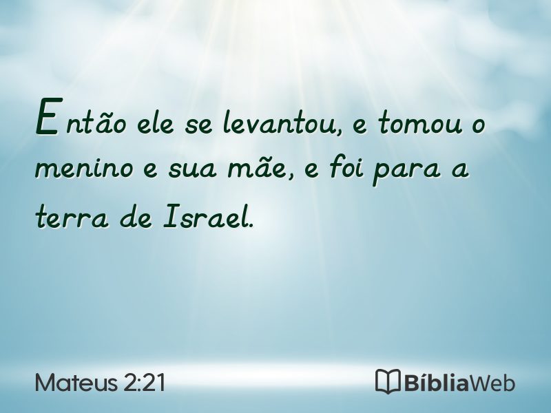 Mateus 2:21 em imagem para compartilhar