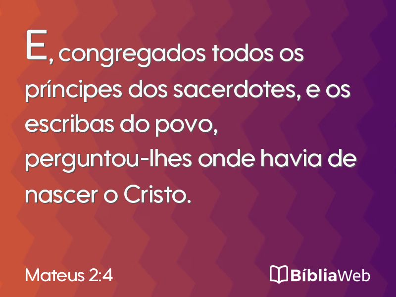 Mateus 2:4 em imagem para compartilhar