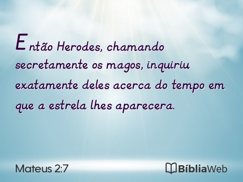 Mateus 2:7 em imagem para compartilhar