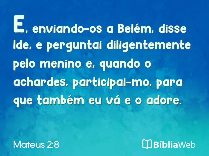 Mateus 2:8 em imagem para compartilhar