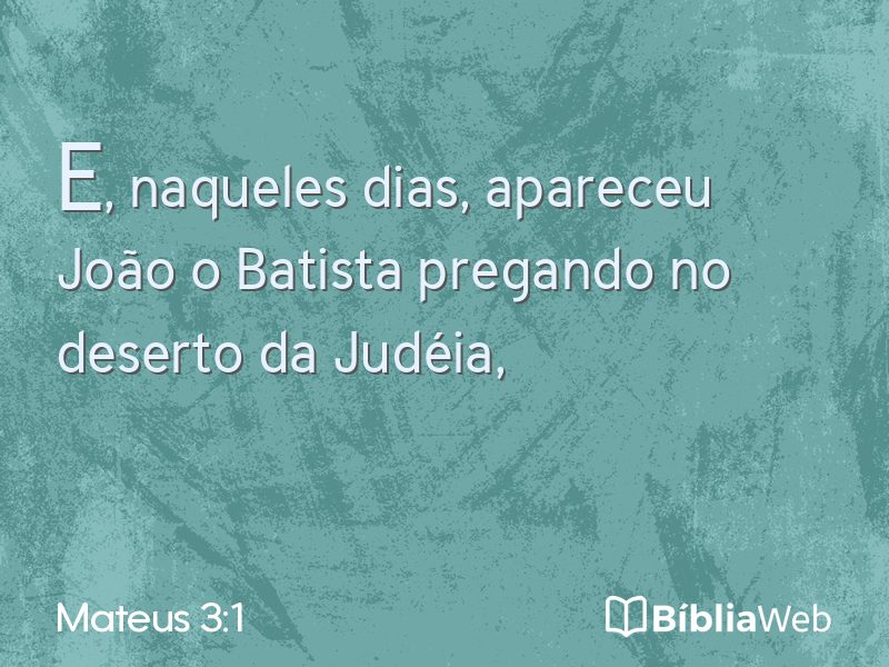 Mateus 3:1 em imagem para compartilhar