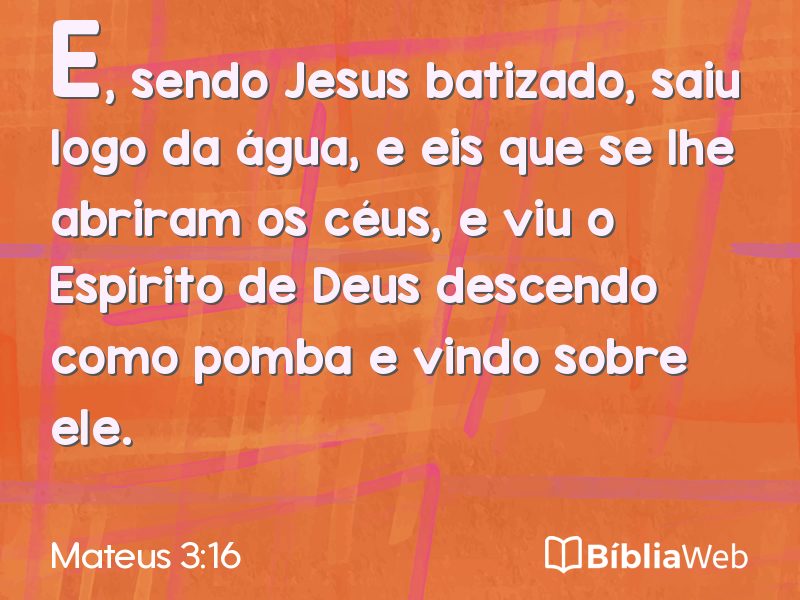Mateus 3:16 em imagem para compartilhar