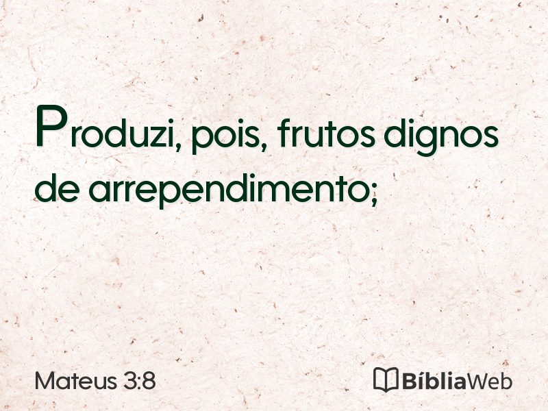 Mateus 3:8 em imagem para compartilhar