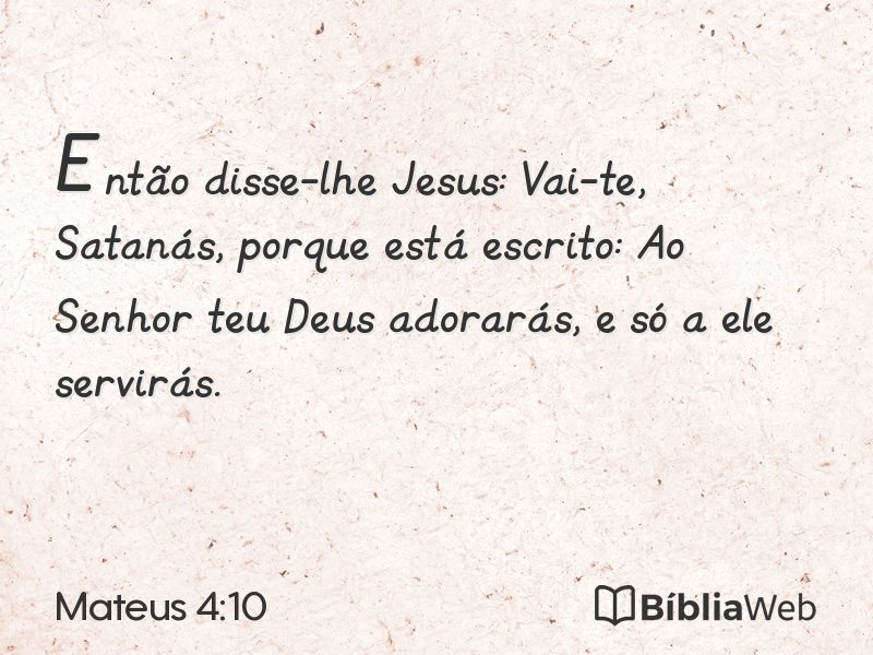 Mateus 4:10 em imagem para compartilhar