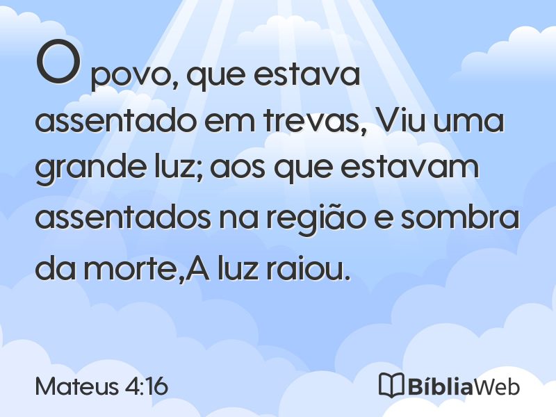 Mateus 4:16 em imagem para compartilhar