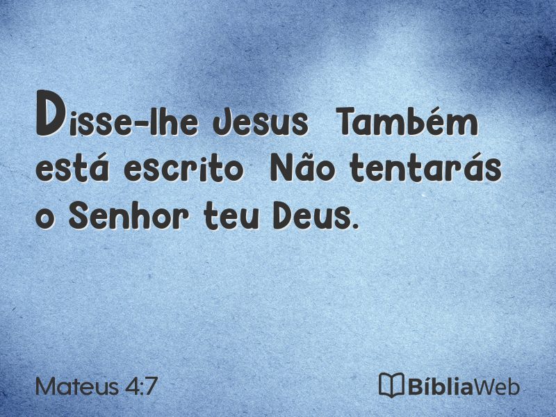 Mateus 4:7 em imagem para compartilhar