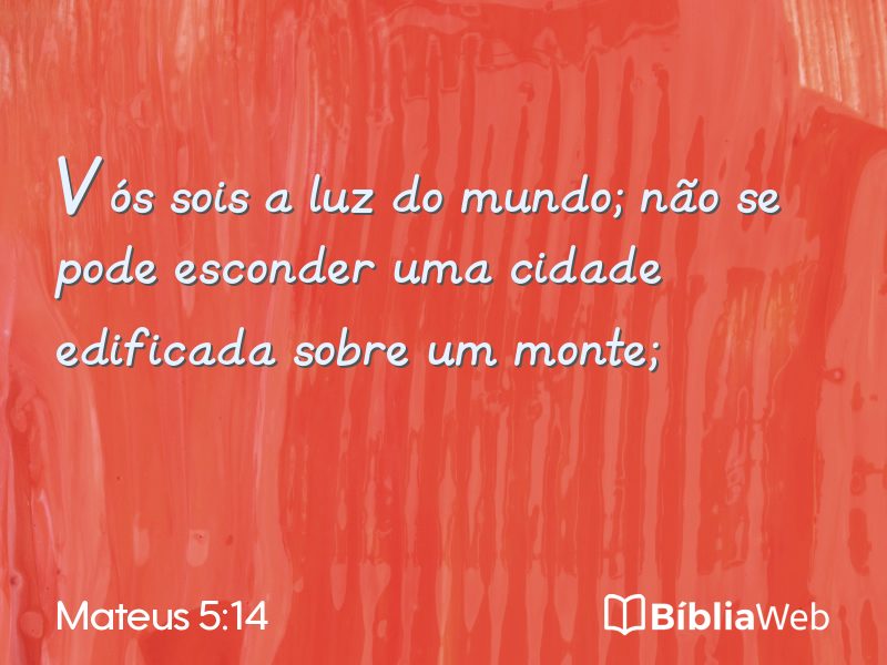Mateus 5:14 em imagem para compartilhar