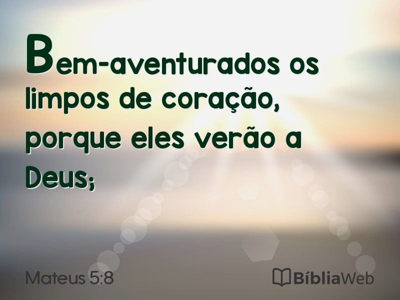 Mateus 5:8 em imagem para compartilhar