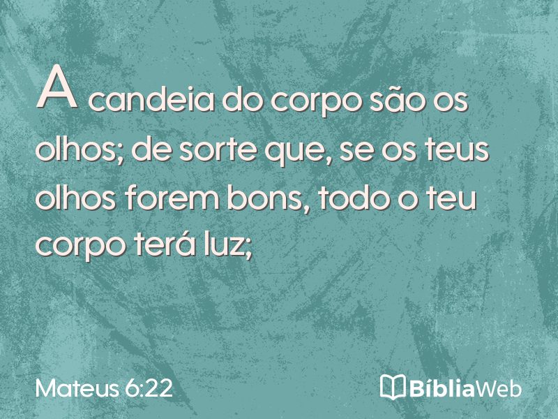 Mateus 6:22 em imagem para compartilhar
