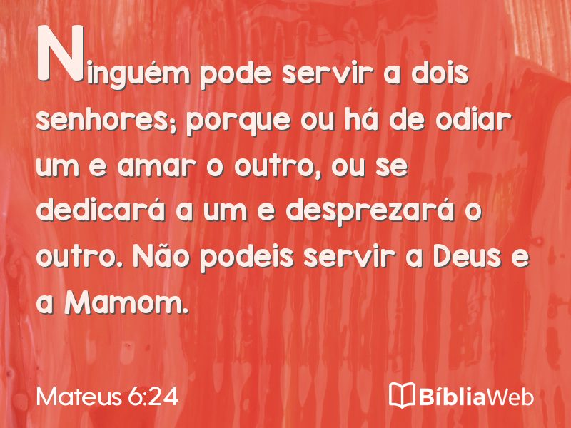 Mateus 6:24 em imagem para compartilhar