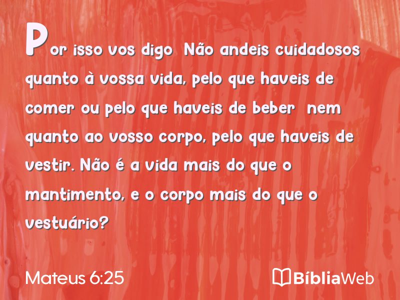 Mateus 6:25 em imagem para compartilhar