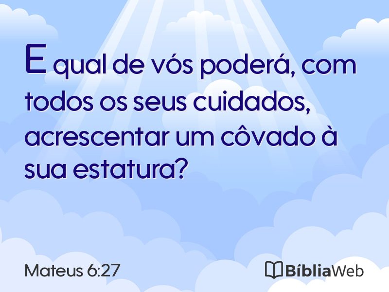 Mateus 6:27 em imagem para compartilhar
