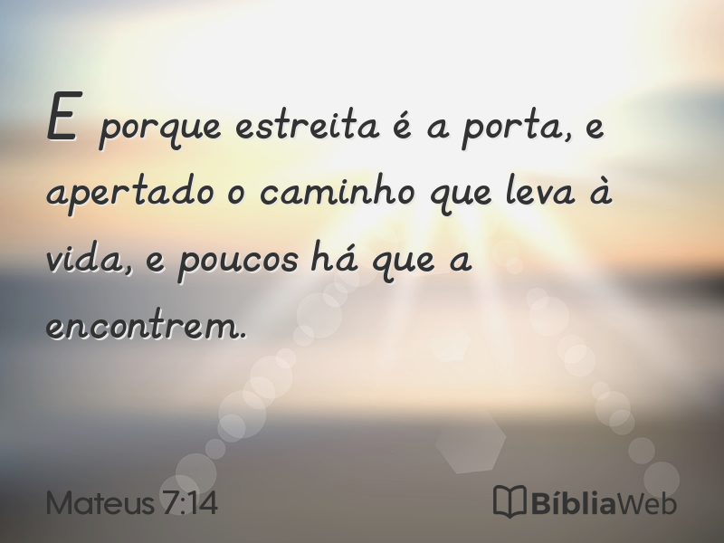 Mateus 7:14 em imagem para compartilhar