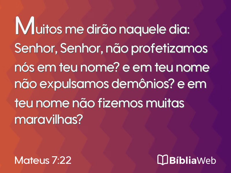 Mateus 7:22 em imagem para compartilhar