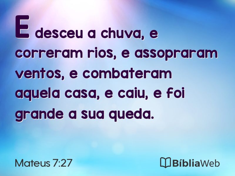 Mateus 7:27 em imagem para compartilhar