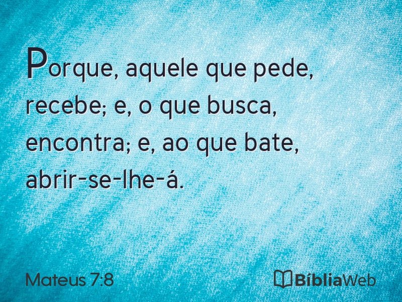 Mateus 7:8 em imagem para compartilhar