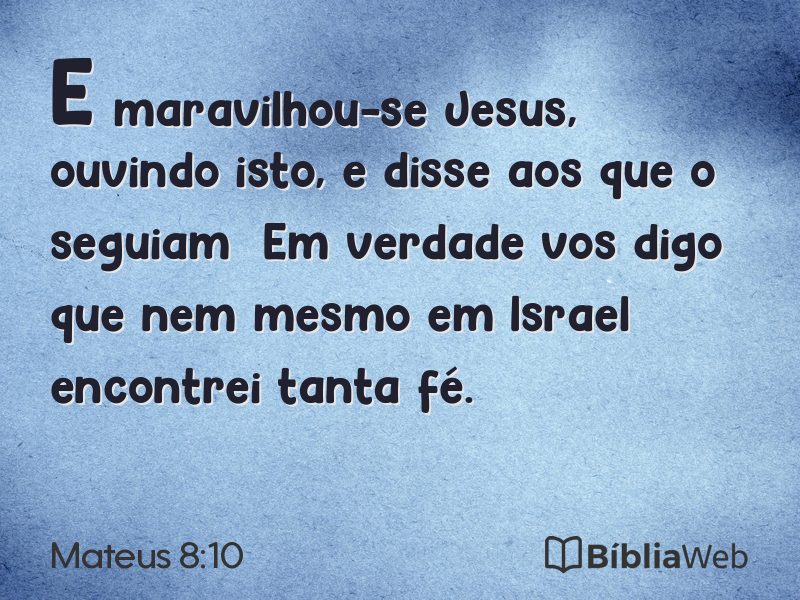 Mateus 8:10 em imagem para compartilhar