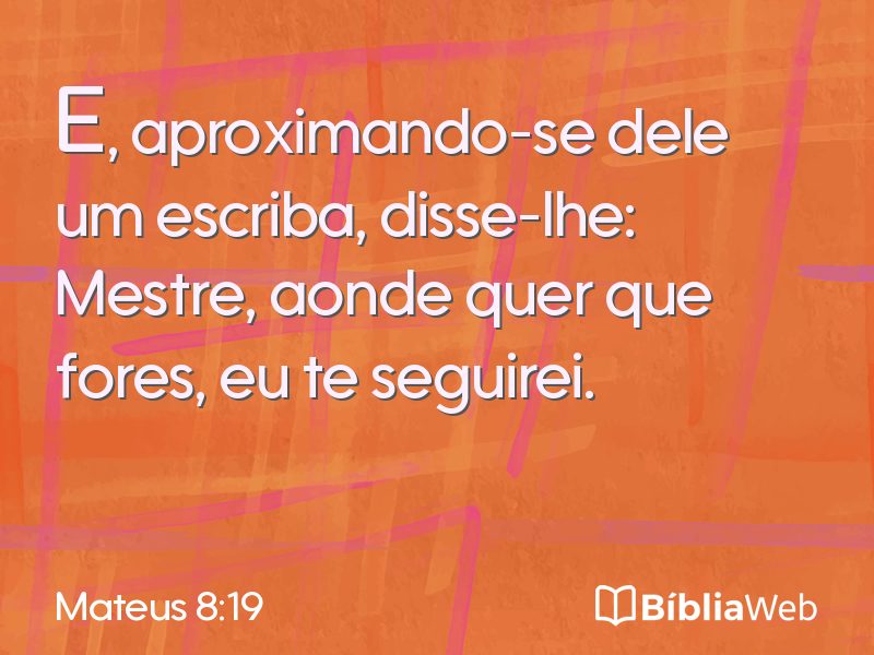 Mateus 8:19 em imagem para compartilhar