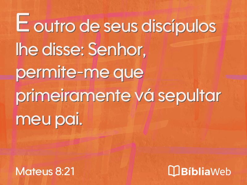 Mateus 8:21 em imagem para compartilhar