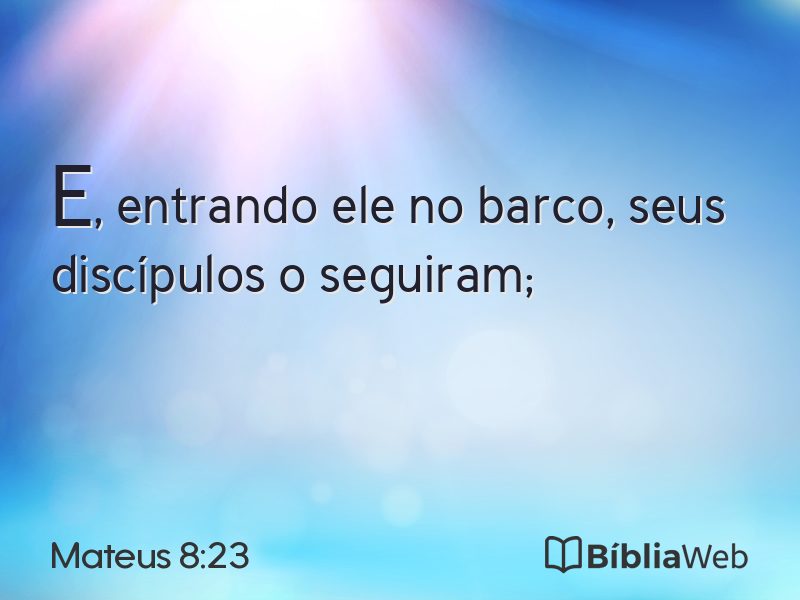 Mateus 8:23 em imagem para compartilhar