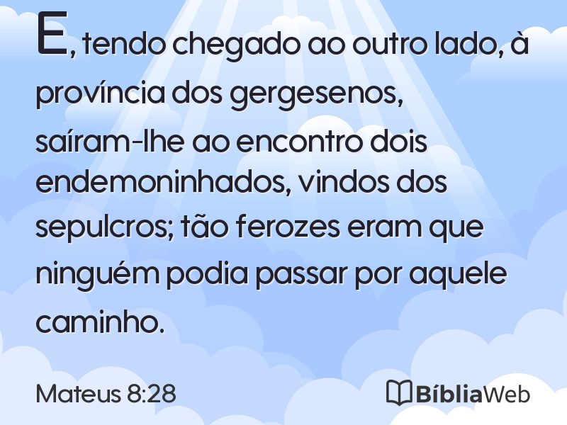 Mateus 8:28 em imagem para compartilhar