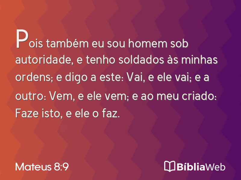 Mateus 8:9 em imagem para compartilhar
