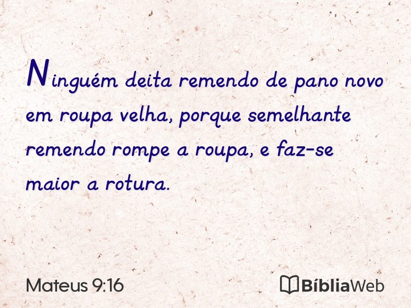 Mateus 9:16 em imagem para compartilhar