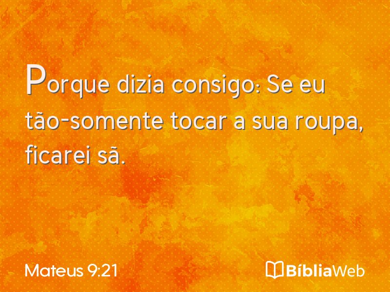 Mateus 9:21 em imagem para compartilhar