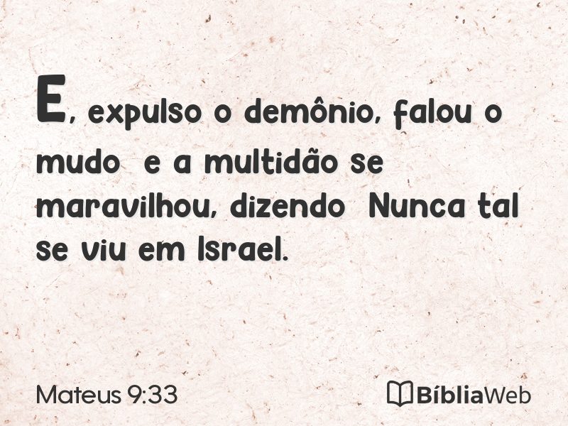 Mateus 9:33 em imagem para compartilhar