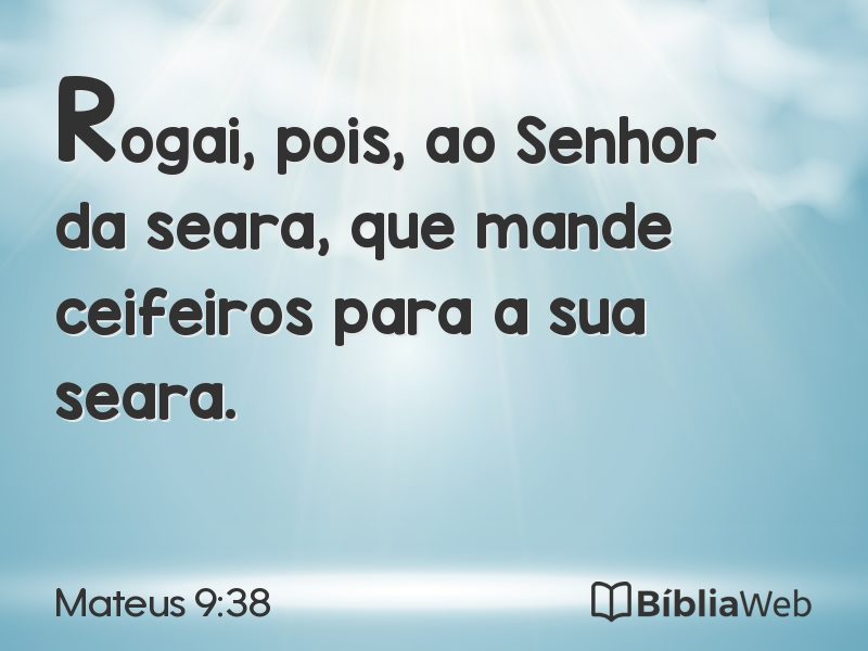 Mateus 9:38 em imagem para compartilhar