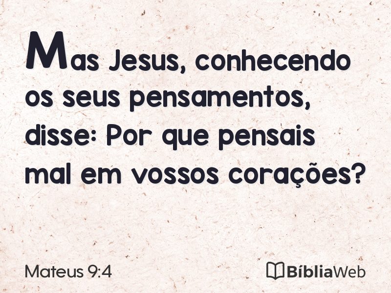 Mateus 9:4 em imagem para compartilhar
