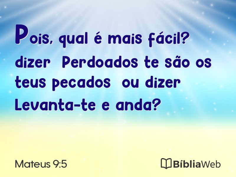 Mateus 9:5 em imagem para compartilhar