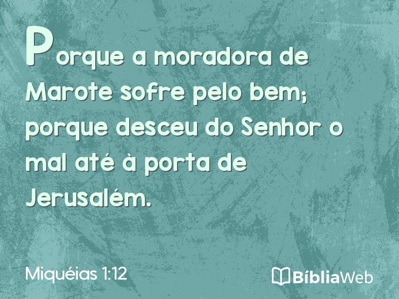 Miquéias 1:12 em imagem para compartilhar