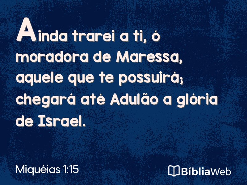 Miquéias 1:15 em imagem para compartilhar