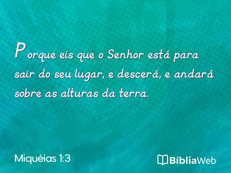 Miquéias 1:3 em imagem para compartilhar