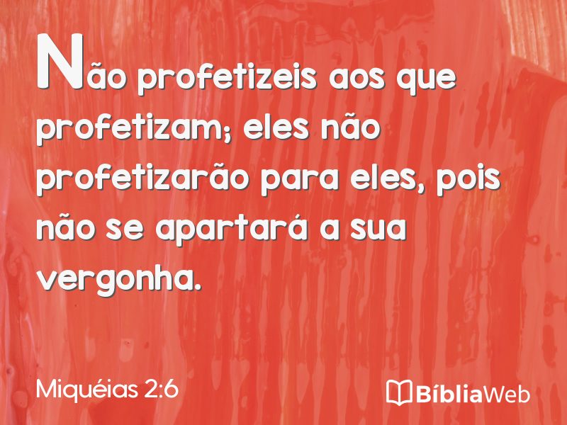 Miquéias 2:6 em imagem para compartilhar