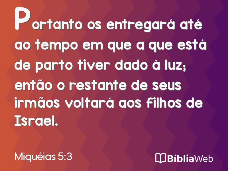Miquéias 5:3 em imagem para compartilhar