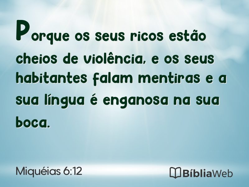 Miquéias 6:12 em imagem para compartilhar