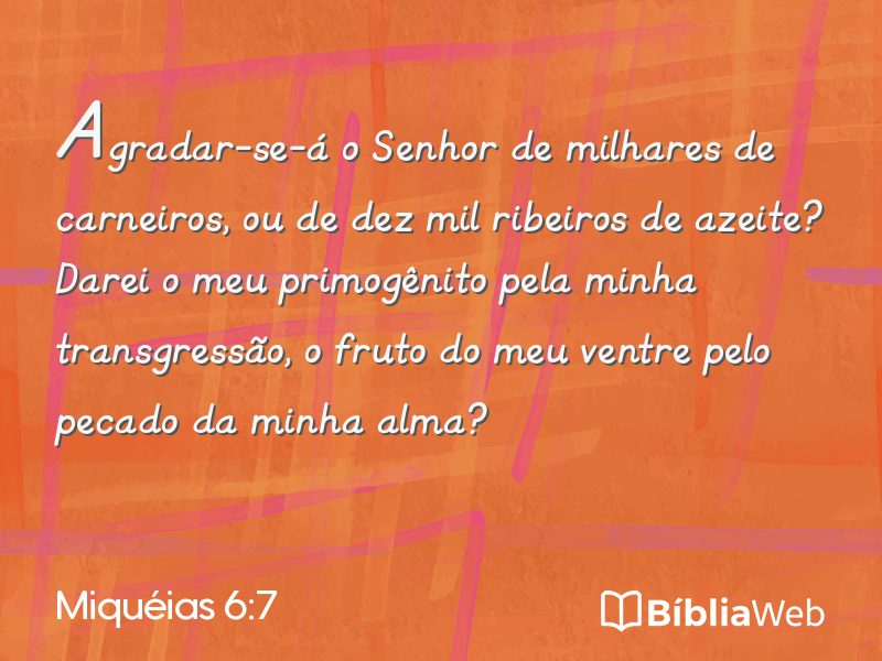 Miquéias 6:7 em imagem para compartilhar