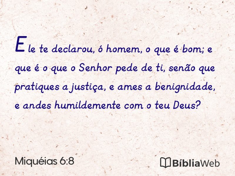 Miquéias 6:8 em imagem para compartilhar