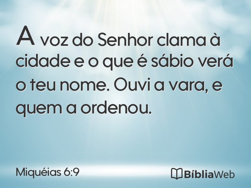 Miquéias 6:9 em imagem para compartilhar