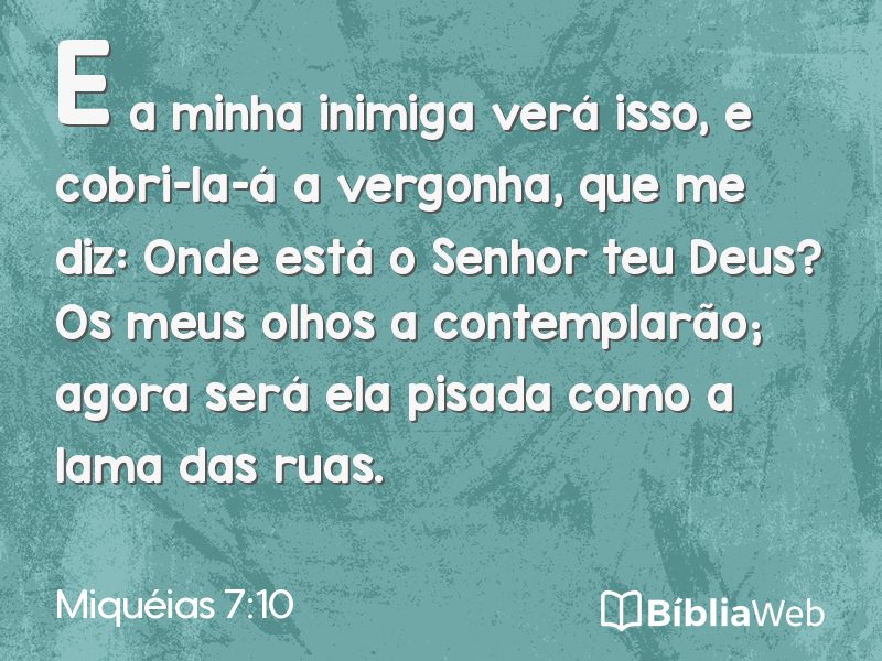 Miquéias 7:10 em imagem para compartilhar