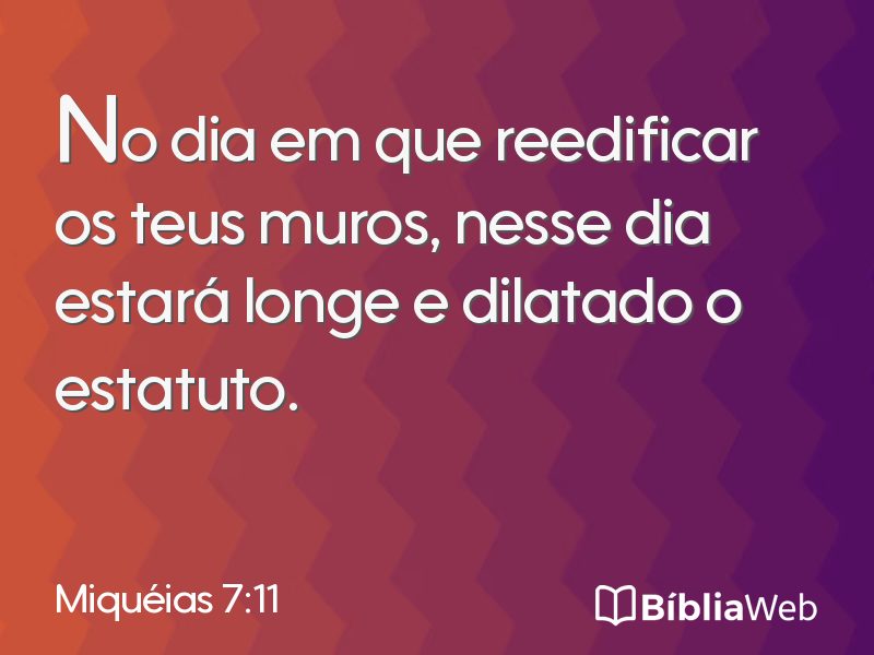 Miquéias 7:11 em imagem para compartilhar