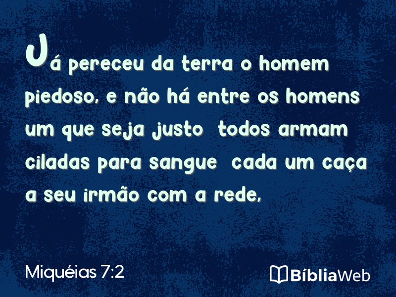 Miquéias 7:2 em imagem para compartilhar