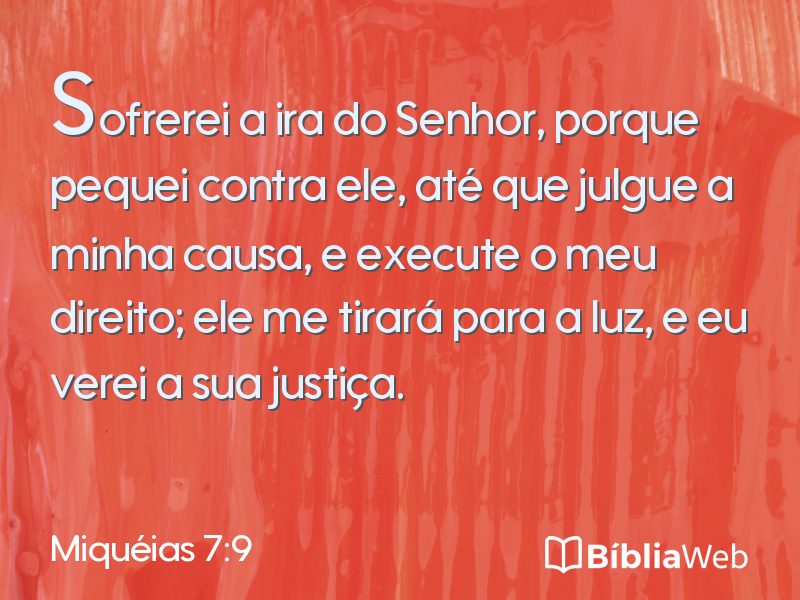 Miquéias 7:9 em imagem para compartilhar
