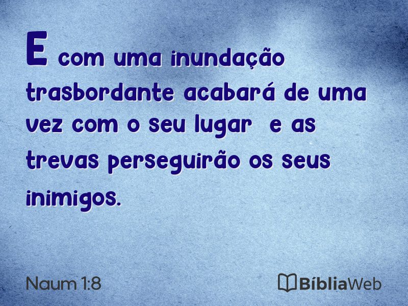 Naum 1:8 em imagem para compartilhar