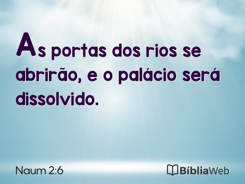 Naum 2:6 em imagem para compartilhar