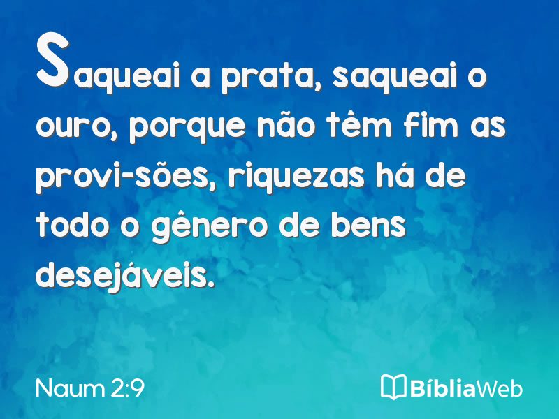 Naum 2:9 em imagem para compartilhar