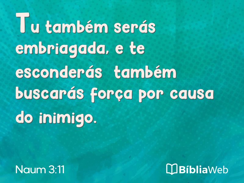Naum 3:11 em imagem para compartilhar